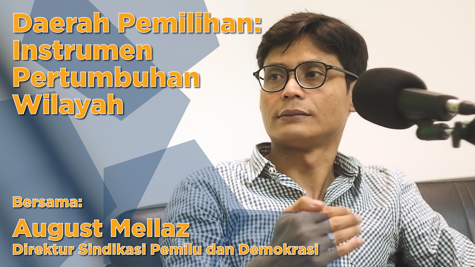 Direktur Sindikasi Pemilu dan Demokrasi (SPD) August Mellaz