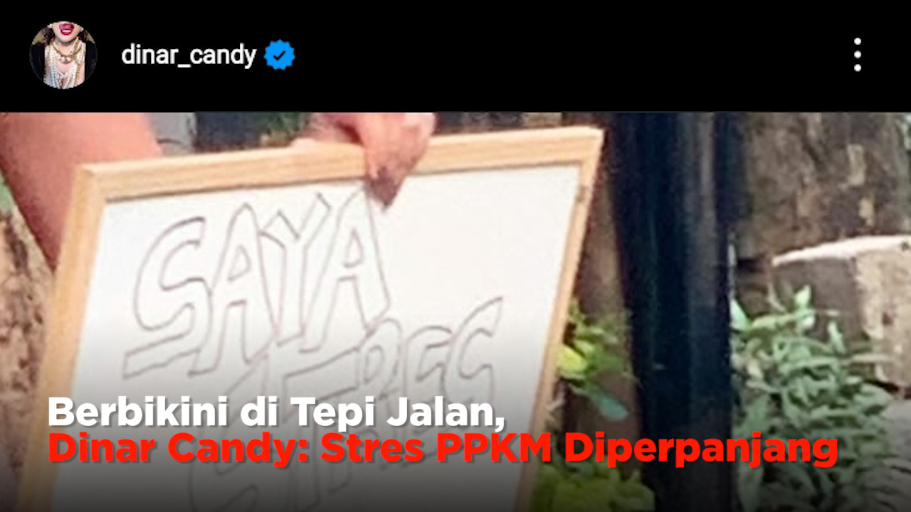 Berbikini di Tepi Jalan, Dinar Candy: Stres PPKM Diperpanjang
