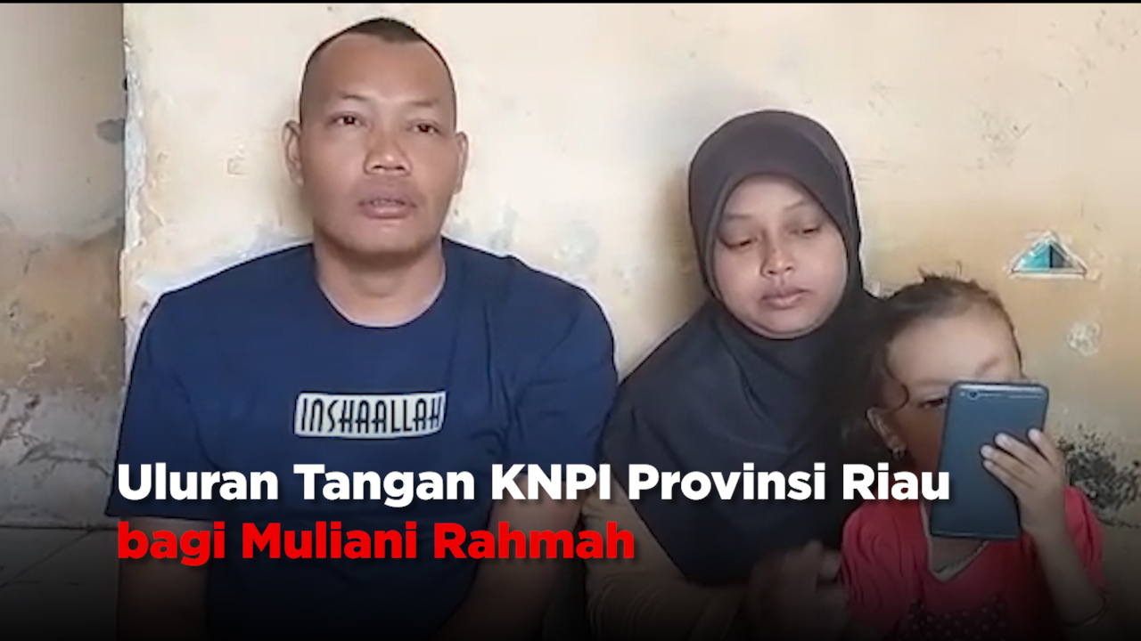 Uluran Tangan KNPI Provinsi Riau bagi Muliani Rahmah