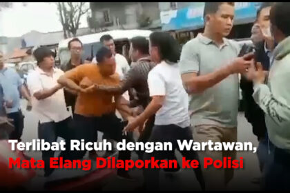 Terlibat Ricuh dengan Wartawan, Mata Elang Dilaporkan ke Polisi