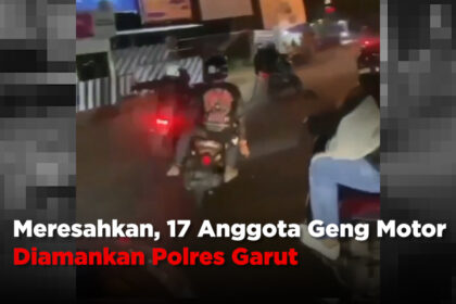 Meresahkan, 17 Anggota Geng Motor Diamankan Polres Garut
