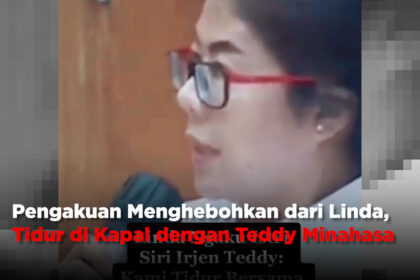 Pengakuan Menghebohkan dari Linda, Tiap Hari Tidur di Kapal dengan Teddy Minahasa