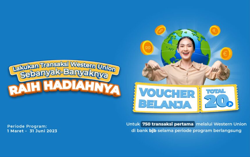 Bank bjb kembali menggelar program promosi menarik untuk nasabahnya yang melakukan transaksi remittance menggunakan Western Union.