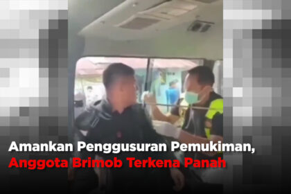 Amankan Penggusuran Pemukiman, Anggota Brimob Terkena Panah