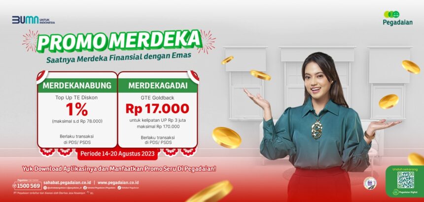 Momen Spesial menyambut HUT Ke-78 RI, PT Pegadaian mengajak masyarakat untuk merdeka finansial.