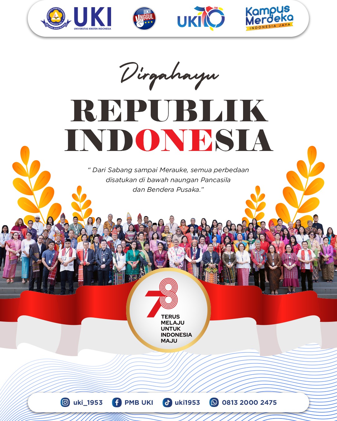 Mahasiswa, tenaga pendidik, tenaga kependidikan dan alumni Universitas Kristen Indonesia (UKI) mengikuti Upacara Pengibaran Bendera dalam rangka memperingati Hari Kemerdekaan Republik Indonesia ke-78, tanggal 17 Agustus 2023 di Lapangan UKI, Cawang.