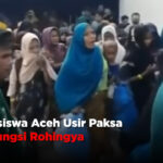 Mahasiswa Aceh Usir Paksa Pengungsi Rohingya