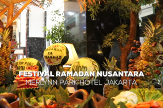 Festival Ramadan Nusantara Merlynn Park Hotel Jakarta