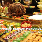Iftar Ramadan dengan Menu Nusantara di Hotel Harper MT Haryono