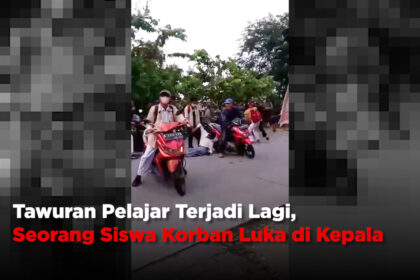 Tawuran Pelajar Terjadi Lagi, Seorang Siswa Korban Luka di Kepala