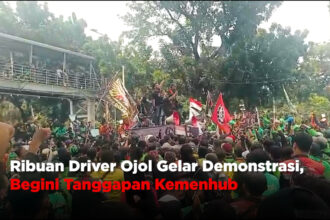 Ribuan Driver Ojol Gelar Demonstrasi, Begini Tanggapan Kemenhub