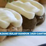 Ashley Hotel Group Towel Art Copetition, Ajang Sulap Handuk Jadi Cantik