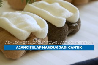 Ashley Hotel Group Towel Art Copetition, Ajang Sulap Handuk Jadi Cantik