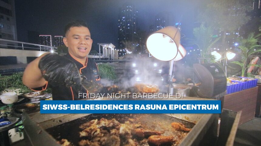 Friday Night Barbecue di Swiss-Belresidences Rasuna Epicentrum