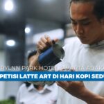 Merlynn Park Hotel Jakarta Adakan Kompetisi Latte Art di Hari Kopi Sedunia