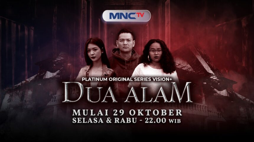 MNCTV menghadirkan program terbaru dalam platinum original series Vision+, dengan berbagai drama series populer di Indonesia yang tayang setiap Selasa dan Rabu