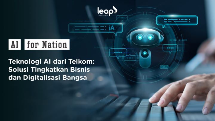 PT Telkom Indonesia (Persero) Tbk (Telkom) terus memperkuat komitmennya dalam mendukung kemajuan digital nasional melalui inovasi teknologi Artificial Intelligence (AI). Inovasi yang dilakukan Telkom turut direalisasikan melalui chatbot AI berbasis Large Language Model (LLM). Foto: Telkom Indonesia