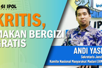 Podcast Si Ipol: "Kritis, Makan Bergizi Gratis"