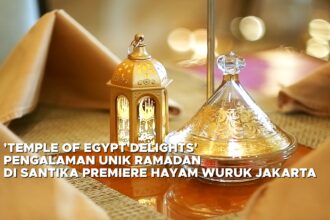 'Temple Of Egypt Delights' Pengalaman Unik Ramadan di Santika Premiere Hayam Wuruk Jakarta