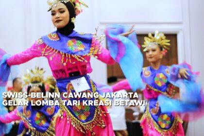 Swiss-Belinn Cawang Jakarta Gelar Lomba Tari Kreasi Betawi