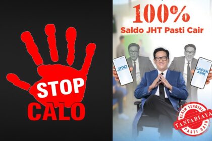 BPJS Ketenagakerjaan mengingatkan peserta untuk tidak menggunakan jasa calo dalam proses pengajuan klaim JHT. Foto: Ist