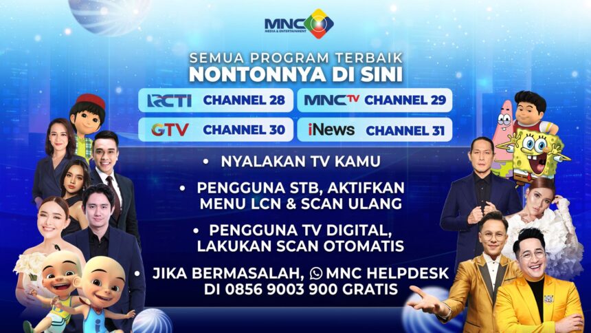 MNC Media & Entertaiment terus menghadirkan beragam tayangan unggulan