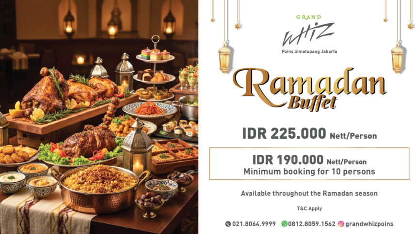 Grand Whiz Poins Simatupang Jakarta menghadirkan pengalaman menginap dan berbuka puasa bertajuk "Ramadan with Style," (dok. Grand Whiz Poins Simatupang Jakarta).