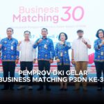 Pemprov DKI Gelar Business Matching P3DN ke-30