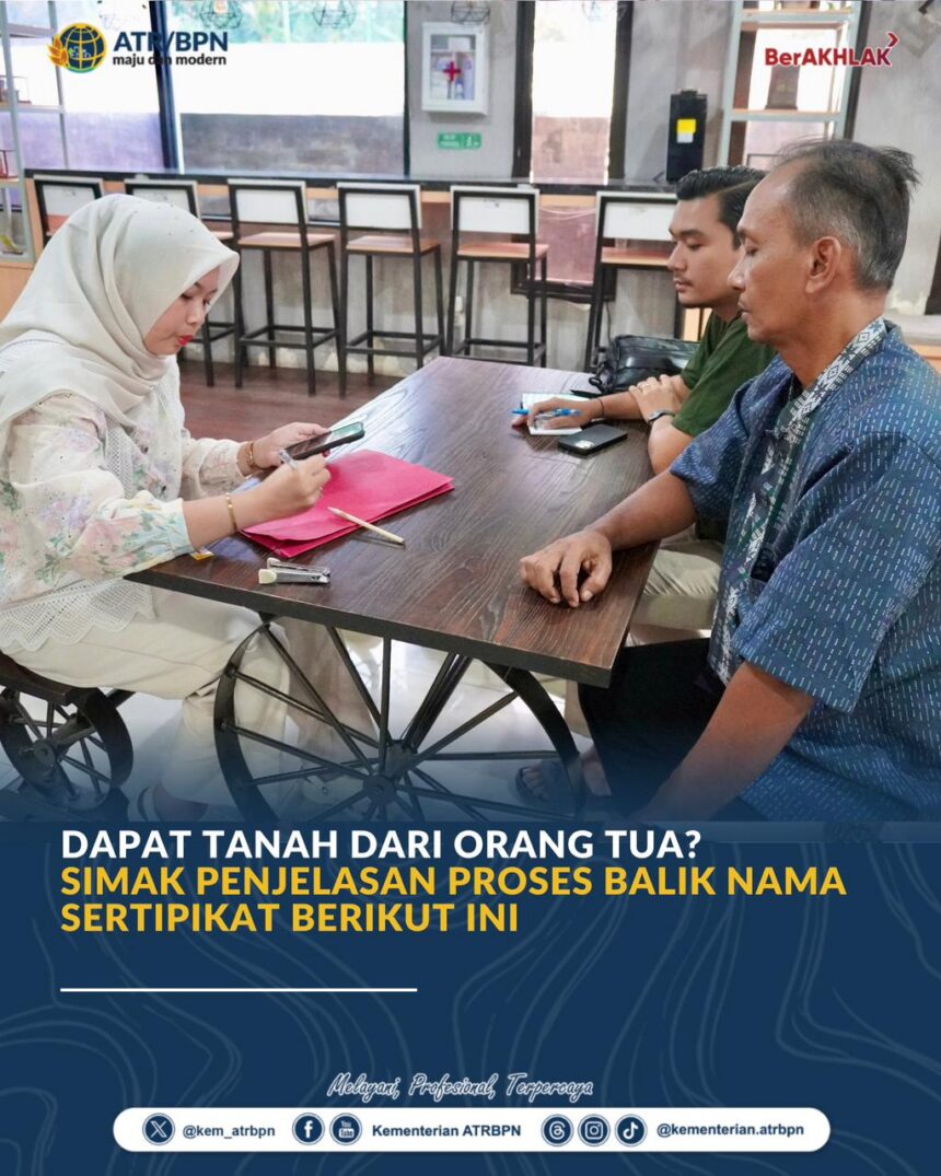 Pengurusan sertipikat balik nama tanah waris. Foto: Dok Humas