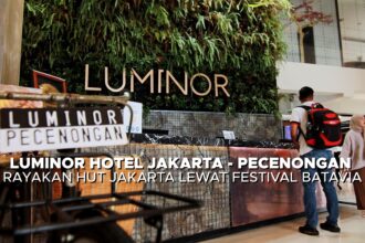 Luminor Hotel Jakarta - Pecenongan Rayakan HUT Jakarta Lewat Festival Batavia